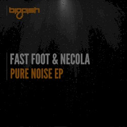 Pure Noise EP