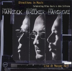 Directions in Music: Live at Massey Hall
