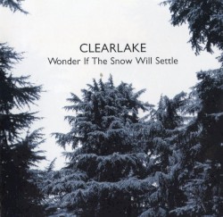 Wonder If the Snow Will Settle