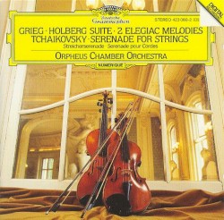 Grieg: Holberg Suite / Grieg: 2 Elegiac Melodies / Tchaikovsky: Serenade