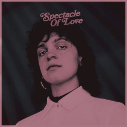 Spectacle of Love