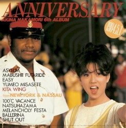 ANNIVERSARY FROM NEW YORK AND NASSAU AKINA NAKAMORI 6TH ALBUM