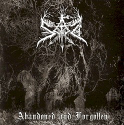 Abandoned and Forgotten