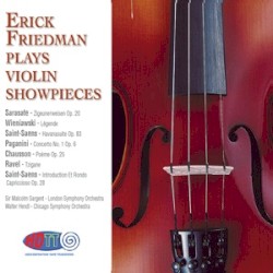 Erick Friedman plays Violin Showpieces