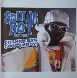 Crank That (Soulja Boy)