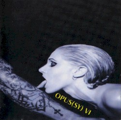 Opus(sy) VI