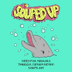 Thugga (Serum remix)