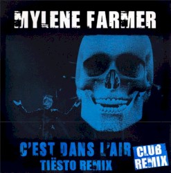 C’est dans l’air (Tiësto remix) (club remix)