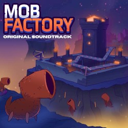 Mob Factory OST