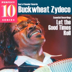 Let the Good Times Roll: Essential Recordings