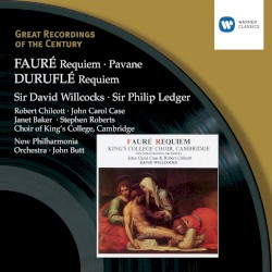 Fauré: Requiem / Pavane / Duruflé: Requiem
