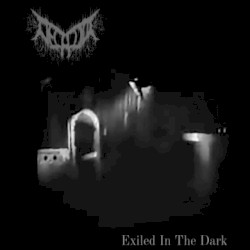 Exiled in the Dark
