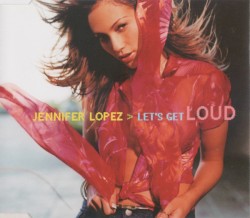 Let’s Get Loud