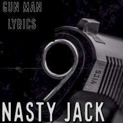 Gun Man Lyrics