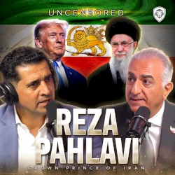 “Stop Cutting Deals With Iran” - Reza Pahlavi Argues For U.S. To Support Regime Change In Iran | PBD Podcast | Ep. 501