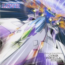 新世紀GPXサイバーフォーミュラSIN オリジナルサウンドトラック Vol.2 LOVE