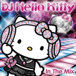 DJ Hello Kitty In The Mix