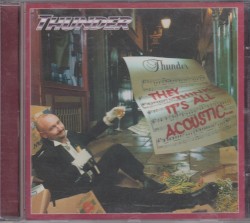 They Think It's All Acoustic... ...It Is Now