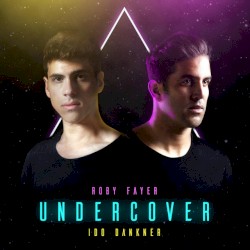 Undercover ft. Ido Dankner