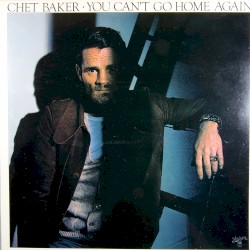 You Can’t Go Home Again