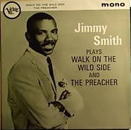 Walk on the Wild Side / The Preacher