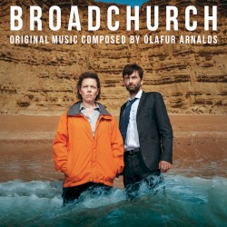 Broadchurch: Original Music composed by Ólafur Arnalds