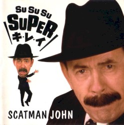 SU SU SU SUPERキ・レ・イ