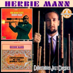 Our Mann Flute / Impressions of the Middle East