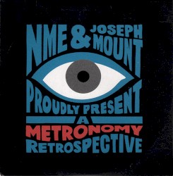 A Metronomy Retrospective