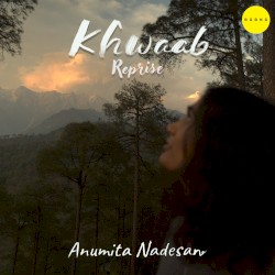 Khwaab (reprise)