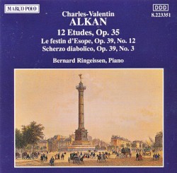 12 Etudes, op. 35 / Le festin d’Esope, op. 39 no. 12 / Scherzo diabolico, op. 39 no. 3