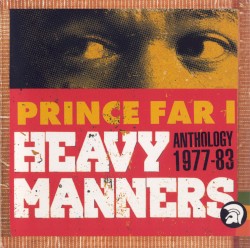 Heavy Manners: Anthology 1977-83