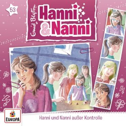 Hanni und Nanni 53: ... außer Kontrolle
