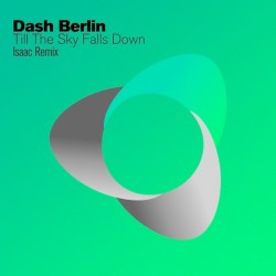 Till the Sky Falls Down (Isaac remix)