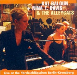Berlin Blues: Live at Yorckschlösschen Berlin-Kreuzberg