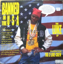 Banned in the U.S.A. The Luke LP