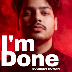 I'm Done