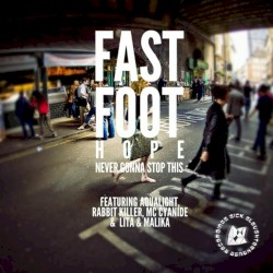 Hope / Never Gonna Stop This