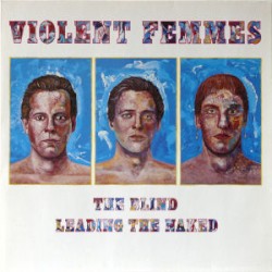 The Blind Leading the Naked