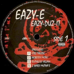 Eazy‐Duz‐It / 5150: Home 4 tha Sick
