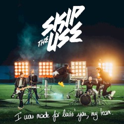 I Was Made For Loving You (My Team)