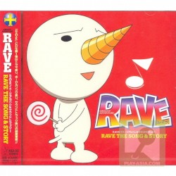 RAVEイメージアルバム&サウンドトラック I: RAVE THE SONG & STORY