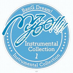 MyGO!!!!! Instrumental Collection 1