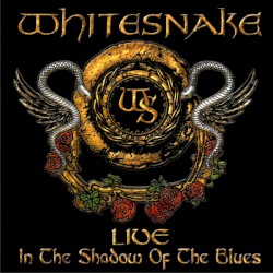 Live in the Shadow of the Blues