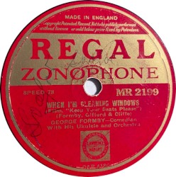 When I'm Cleaning Windows / Keep Your Seats Please