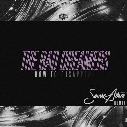 How to Disappear (Savoir Adore remix)