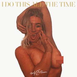 I Do This All the Time