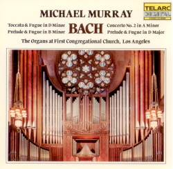 The Organs at First Congregational Church, Los Angeles