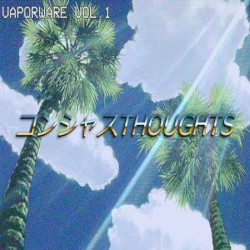 Vaporware Vol. 1