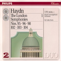 The London Symphonies, 1: Nos. 95, 96, 98, 102, 103, 104